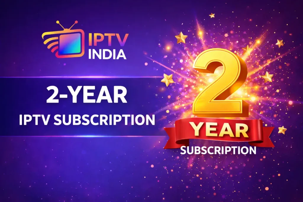 2 year indian iptv subscription